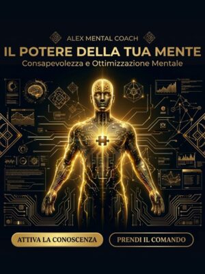 Protocollo tecnico per sviluppare il potere della mente con la Tecnica di Jung.